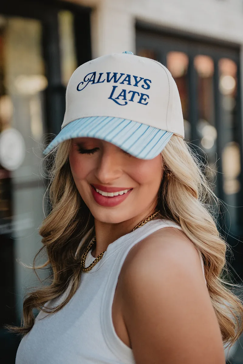 Always Late Vintage Trucker Hats for Women